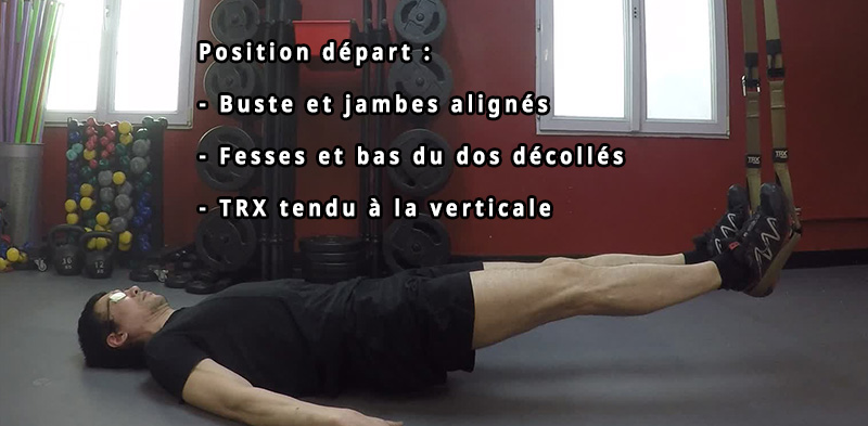 TRX - Leg Curl position de départ